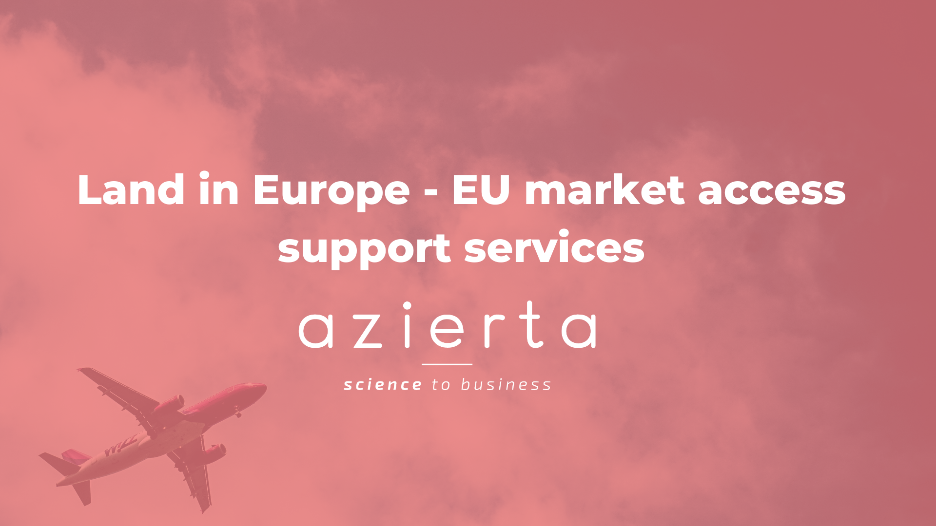 Land in Europe- EU Market Access Support Services